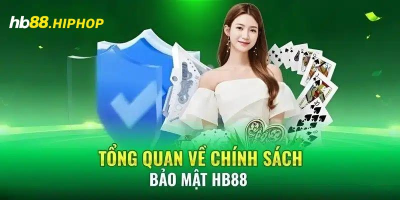 Khái quát chính sách bảo mật HB88