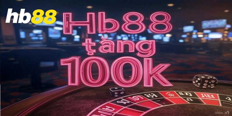 hb88 tặng 100k